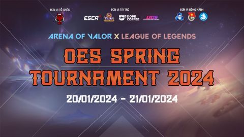 Giải đấu LQM & LMHT OES x OVC Spring Tournament 2024